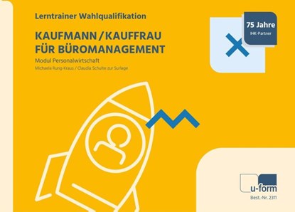 Kaufmann/Kauffrau für Büromanagement, Michaela Rung-Kraus ; Claudia Schulte zur Surlage - Paperback - 9783955323110