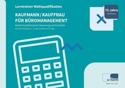 Kaufmann/-frau für Büromanagement, Michaela Rung-Kraus ; Claudia Schulte zur Surlage - Paperback - 9783955323134