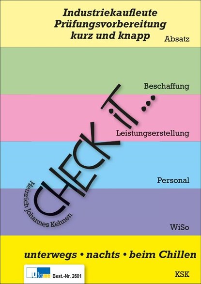 Check iT - Industriekaufleute, Heinrich Johannes Kehnen - Paperback - 9783955326012