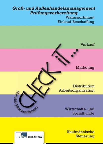 Check iT - Groß- und Außenhandelsmanagement, Heinrich Johannes Kehnen - Paperback - 9783955326029