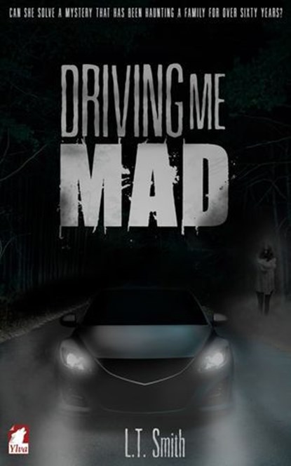 Driving Me Mad, L.T. Smith - Ebook - 9783955332884
