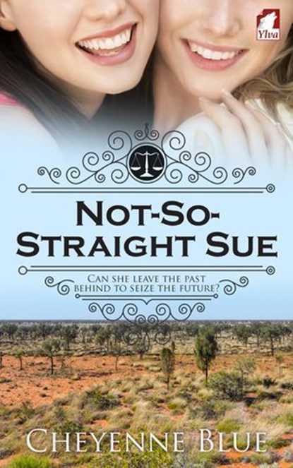 Not-So-Straight Sue, Cheyenne Blue - Ebook - 9783955335991