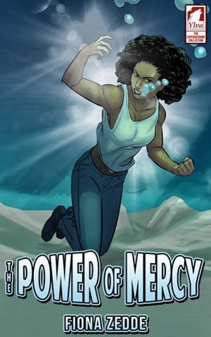 The Power of Mercy, Fiona Zedde - Ebook - 9783955338565
