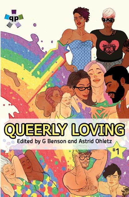 Queerly Loving, Astrid Ohletz ; G Benson - Paperback - 9783955339517