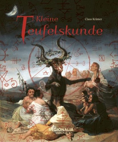 Kleine Teufelskunde, Claus Krämer - Gebonden - 9783955403614
