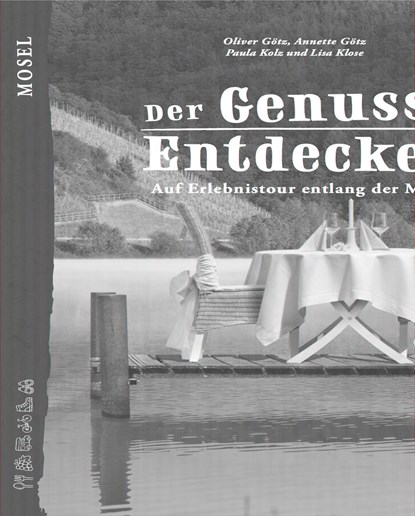 Der Genuss-Entdecker Mosel, Paula Kolz - Gebonden - 9783955407087
