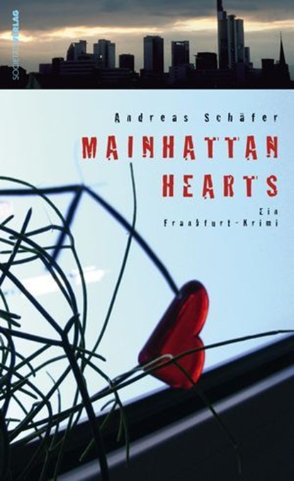 Mainhattan Hearts, Andreas Schäfer - Ebook - 9783955421335