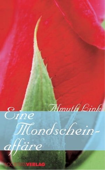 Eine Mondscheinaffäre, Almuth Link - Ebook - 9783955421397