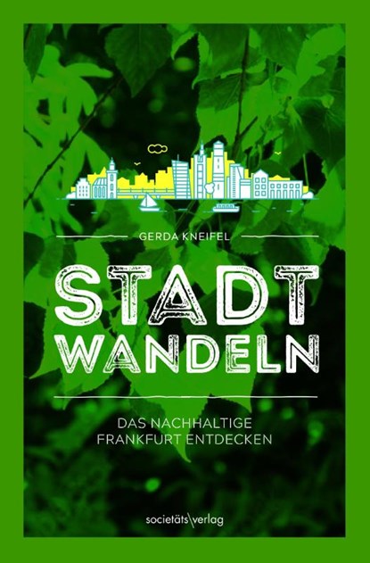 Stadtwandeln, Gerda Kneifel - Paperback - 9783955424374