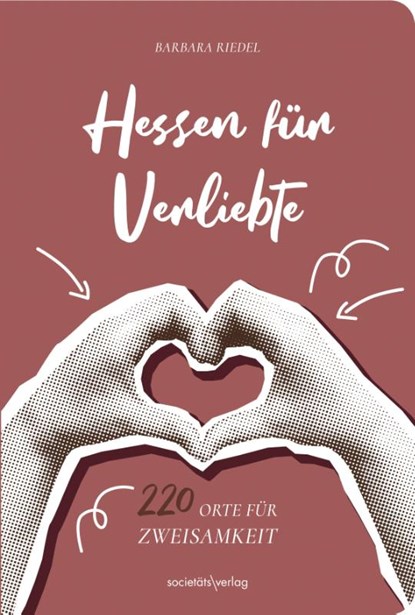 Hessen für Verliebte, Barbara Riedel - Paperback - 9783955424640