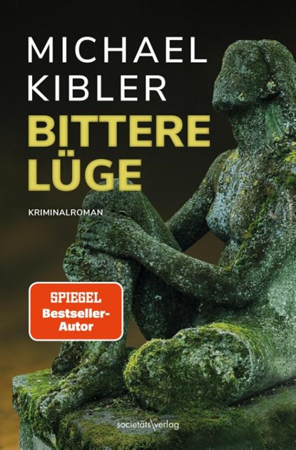 Bittere Lüge, Michael Kibler - Paperback - 9783955424657