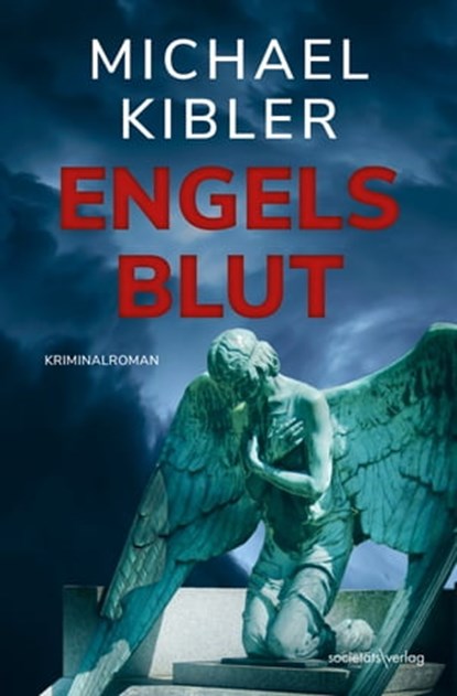 Engelsblut, Michael Kibler - Ebook - 9783955424701