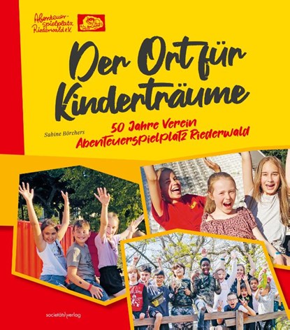 Der Ort für Kinderträume, Sabine Börchers - Gebonden - 9783955424893