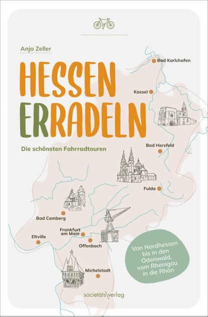 Hessen erradeln, Anja Zeller - Paperback - 9783955425029