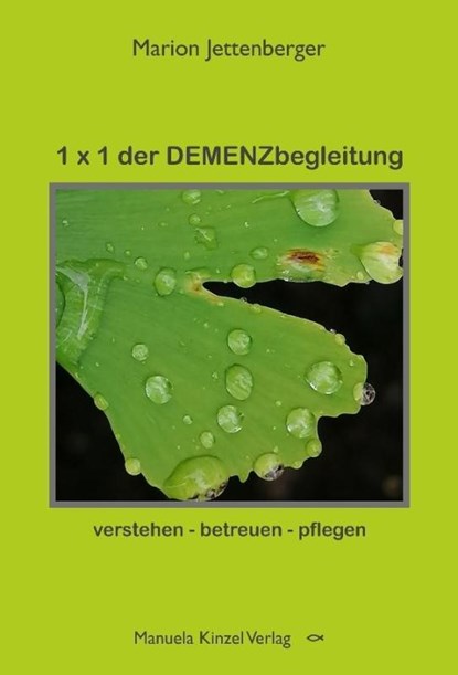 1 x 1 der DEMENZbegleitung, Marion Jettenberger - Paperback - 9783955441739