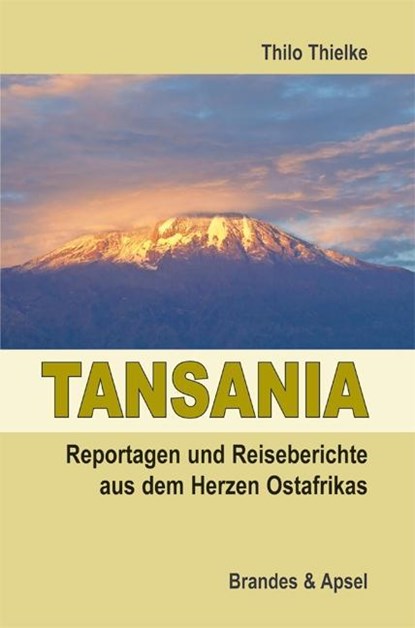 Tansania, Thilo Thielke - Paperback - 9783955581107