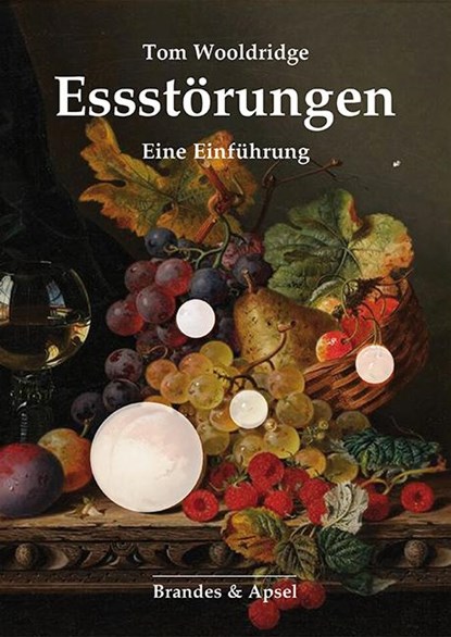 Essstörungen, Tom Wooldridge - Paperback - 9783955584061