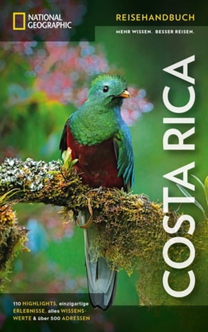 NATIONAL GEOGRAPHIC Reisehandbuch Costa Rica, Christopher P. Baker - Ebook - 9783955592950