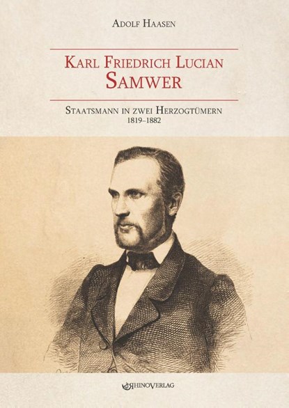 Karl Friedrich Lucian Samwer, Adolf Haasen - Gebonden - 9783955608828