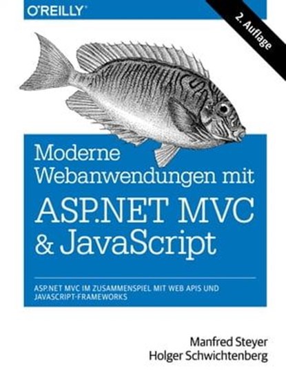 Moderne Web-Anwendungen mit ASP.NET MVC und JavaScript, Manfred Steyer ; Holger Schwichtenberg - Ebook - 9783955617424