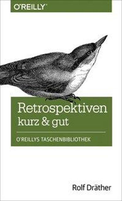Retrospektiven - kurz & gut, Rolf Dräther - Paperback - 9783955618001