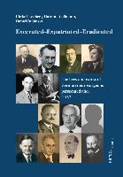 Execrated - Expatriated - Eradicated, EISENBERG,  Ulrike ; Collmann, Hartmut ; Dubinski, Daniel - Gebonden - 9783955653156