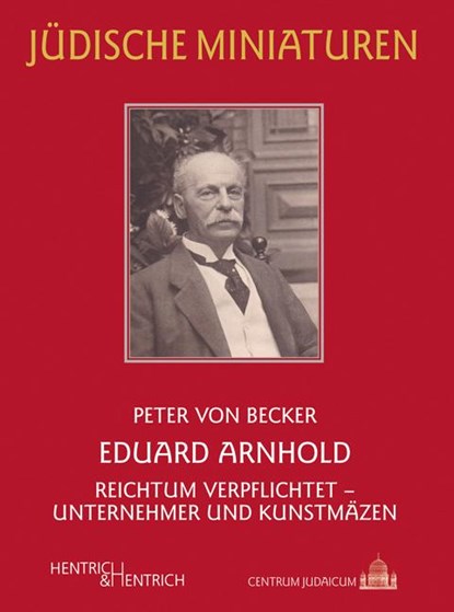 Eduard Arnhold, Peter von Becker - Paperback - 9783955653217
