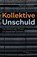 Kollektive Unschuld, Samuel Salzborn - Paperback - 9783955653590