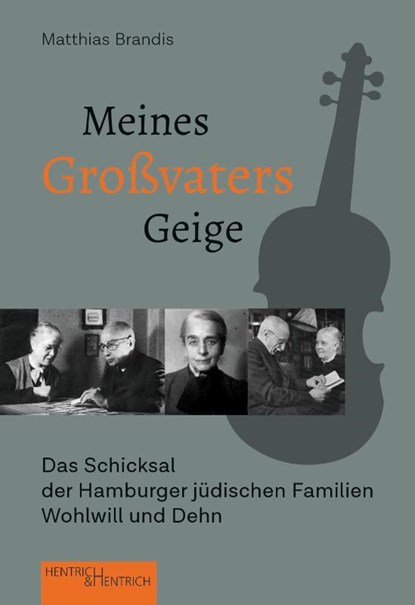 Meines Großvaters Geige, Matthias Brandis - Paperback - 9783955654092