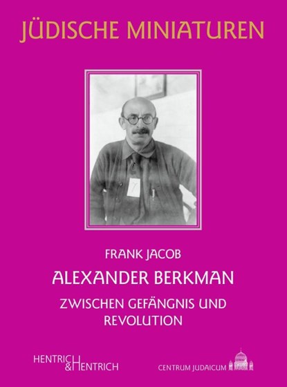 Alexander Berkman, Frank Jacob - Paperback - 9783955655303
