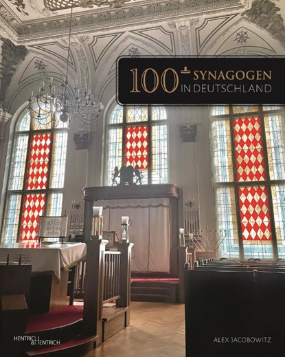 100+ Synagogen in Deutschland, Alex Jacobowitz - Gebonden - 9783955656393