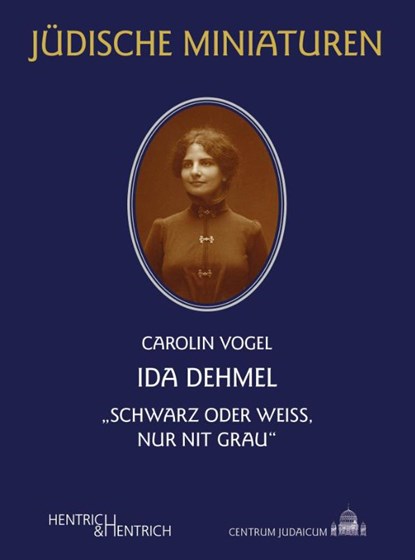 Ida Dehmel, Carolin Vogel - Paperback - 9783955657185