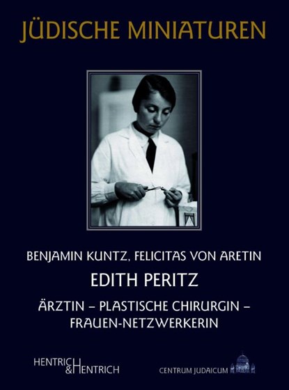 Edith Peritz, Benjamin Kuntz ; Felicitas von Aretin - Paperback - 9783955657499