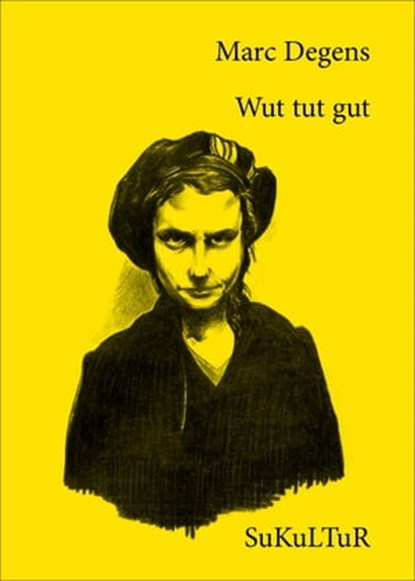 Wut tut gut, Marc Degens - Ebook - 9783955660291