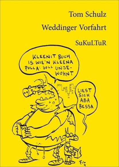 Weddinger Vorfahrt, Tom Schulz - Ebook - 9783955660376