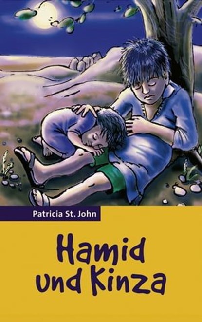 Hamid und Kinza, Patricia St. John ; Bibellesebund - Ebook - 9783955683252