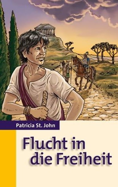 Flucht in die Freiheit, Patricia St. John ; Bibellesebund - Ebook - 9783955683283