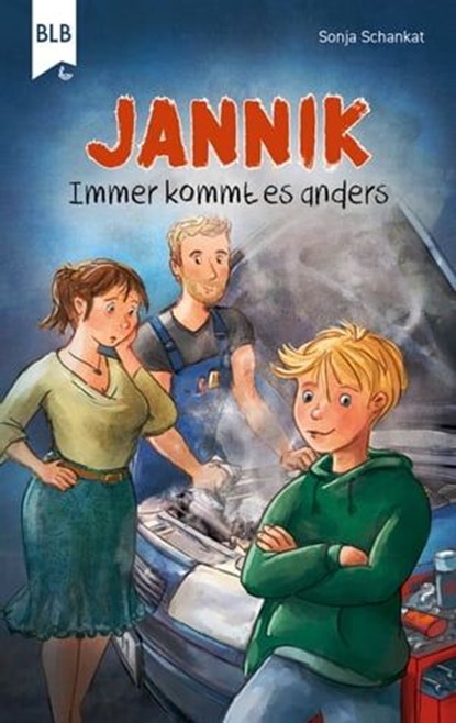 Jannik – Immer kommt es anders, Sonja Schankat ; Anna Karina Birkenstock - Ebook - 9783955685379