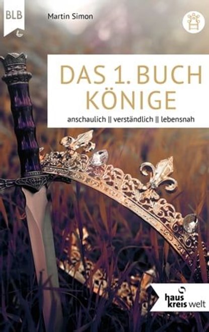 Das 1. Buch Könige, Martin Simon ; Bibellesebund - Ebook - 9783955685430