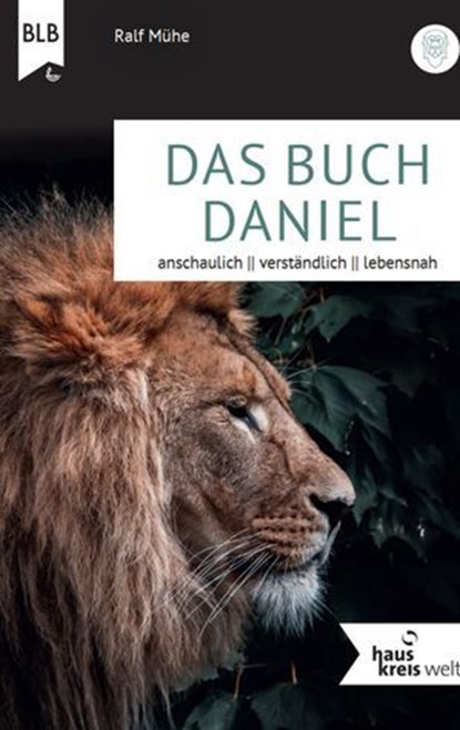 Das Buch Daniel, Ralf Mühe ; Bibellesebund Verlag - Ebook - 9783955685515
