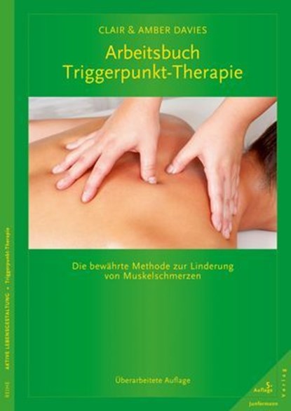 Arbeitsbuch Triggerpunkt-Therapie, Clair Davies ; Amber Davies - Ebook - 9783955715465