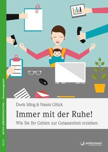 Immer mit der Ruhe!, Nanni Glück ; Doris Iding - Ebook - 9783955717384