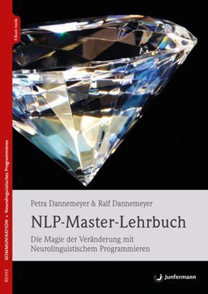 NLP-Master-Lehrbuch, Petra Dannemeyer ; Ralf Dannemeyer - Ebook - 9783955717902