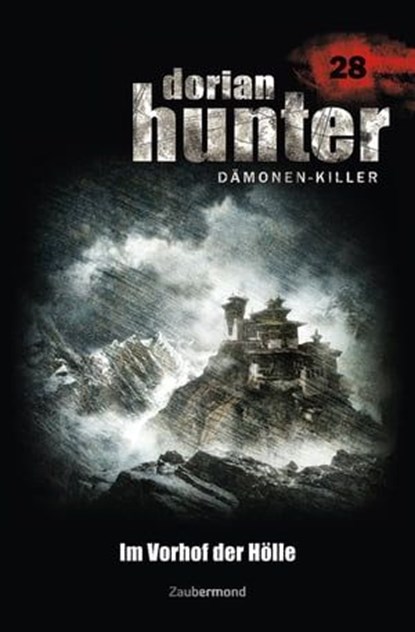 Dorian Hunter 28 - Im Vorhof der Hölle, Ernst Vlcek ; Neal Davenport ; Earl Warren - Ebook - 9783955720285