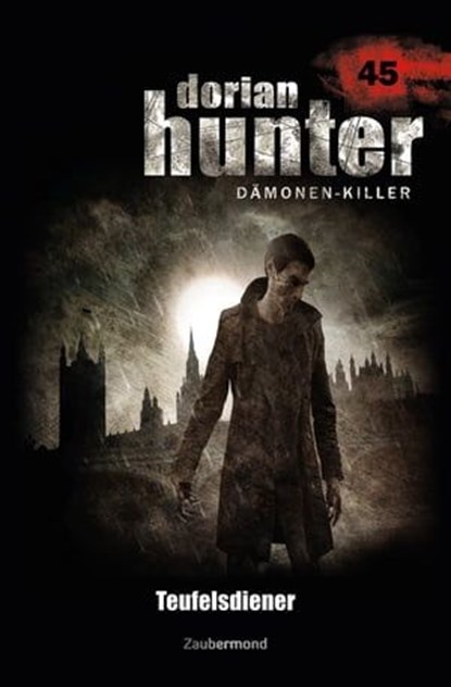 Dorian Hunter 45 – Teufelsdiener, Ralf Schuder - Ebook - 9783955720452