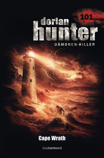 Dorian Hunter 101 - Cape Wrath, Catherine Parker ; Andi Bottlinger - Ebook - 9783955721015