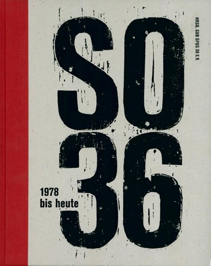 SO36, Sub Opus 36 e. V. - Gebonden - 9783955751654