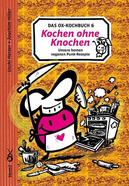 Das Ox-Kochbuch 6, Uschi Herzer ;  Joachim Hiller - Paperback - 9783955751760
