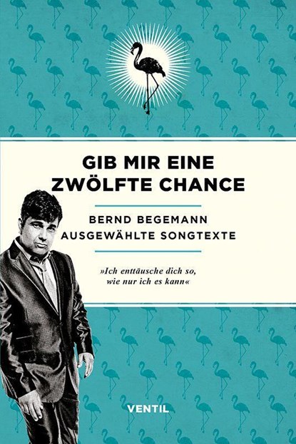 Gib mir eine zwölfte Chance, Bernd Begemann - Paperback - 9783955751852