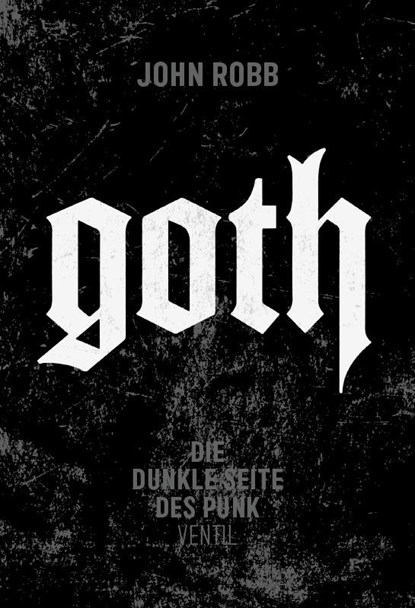 Goth, John Robb - Paperback - 9783955752088